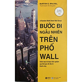 Sách Bước Đi Ngẫu Nhiên Trên Phố Wall (Tái Bản)