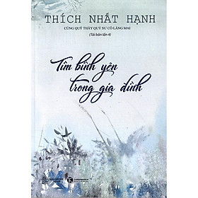 [Download Sách] Sách - Tìm Bình Yên Trong Gia Đình