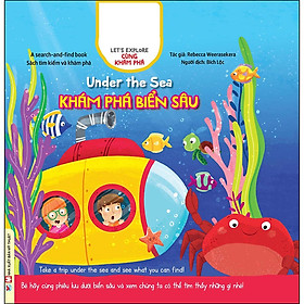 Sách Khám Phá Biển Sâu - Song Ngữ Anh Việt