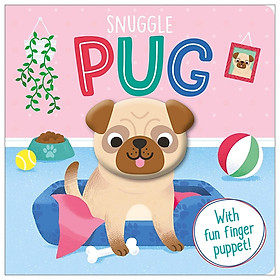 [Download Sách] Snuggle Pug (Finger Fun)