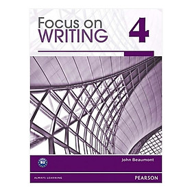 Focus On Writing 4: Student Book With Proofwriter