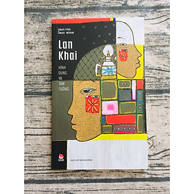 Bạn Văn Bạn Mình: Hình Dung Và Tâm Tưởng