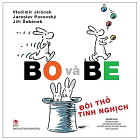 Sách Bo Và Be - Đôi Thỏ Tinh Nghịch