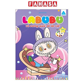 Sách - Labubu Và Vương Quốc Đồ Ăn Vặt