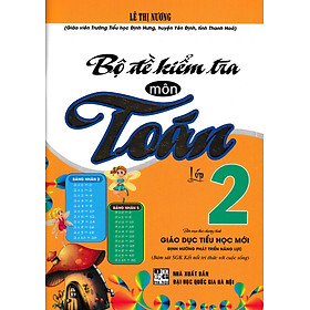 [Download Sách] Bộ Đề Kiểm Tra Môn Toán Lớp 2 (Bám Sát SGK Kết Nối Tri Thức Với Cuộc Sống)