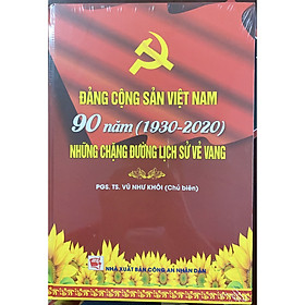 Hình ảnh Đảng cộng sản Việt Nam 90 năm - những chặng đường lịch sử vẻ vang