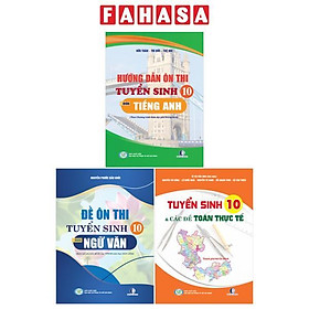 Combo Sách Ôn Thi Tuyển Sinh 10 Thực Tế - Toán + Ngữ Văn + Tiếng Anh - An