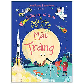 Những Câu Hỏi Tò Mò Và Giải Đáp Thú Vị Về Mặt Trăng