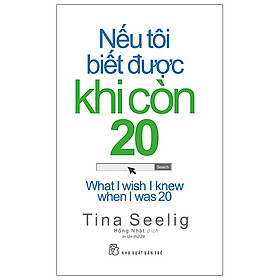 Sách Nếu Tôi Biết Được Khi Còn 20