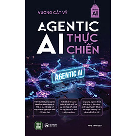Agentic AI Thực Chiến - Bản Quyền