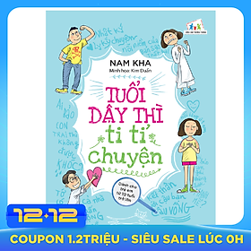 Tuổi Dậy Thì Ti Tỉ Chuyện