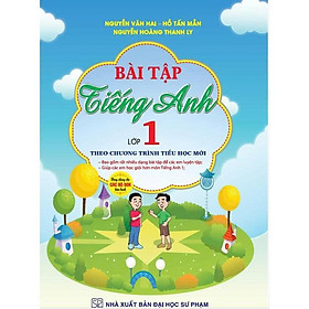 Sách - Bài Tập Tiếng Anh Lớp 1 Theo Chương Trình Tiểu Học Mới (Dùng Chung Cho Các Bộ SGK Hiện Hành) - HA