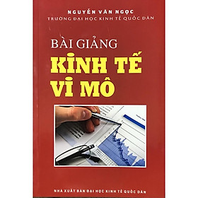 Bài giảng kinh tế vi mô - nguyễn văn ngọc