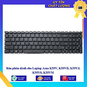 Bàn phím dùng cho Laptop Asus K55V K55VD K55VJ K55VS K55VM  - Hàng Nhập Khẩu New Seal