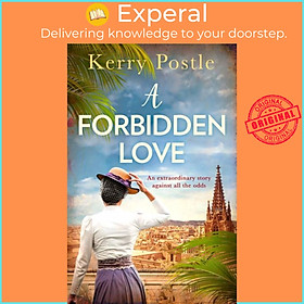 Sách - A Forbidden Love by Kerry Postle (UK edition, paperback)