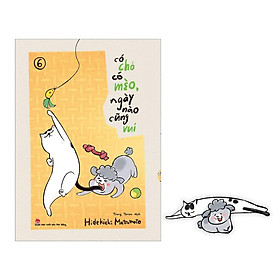 Truyện tranh Có chó có mèo, ngày nào cũng vui - Tập 6 - Tặng kèm Bookmark - NXB Kim Đồng
