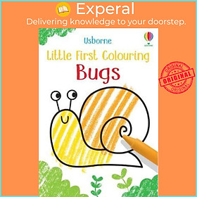 Sách - Little First Colouring Bugs by Kirsteen Robson (UK edition, paperback)