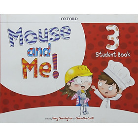 [Hàng thanh lý miễn đổi trả] Mouse and Me! 3: Student Book Pack
