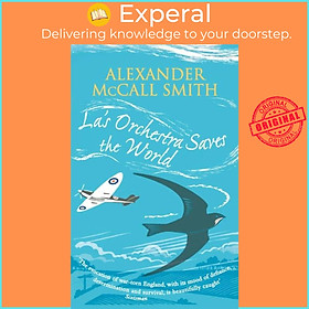 Sách - La's Orchestra Saves The World by Alexander McCall Smith (UK edition, paperback)