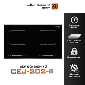Bếp từ đôi JUNGER CEJ-200-II 4000W Inverter Hàng Chính Hãng Bảo Hành 36 Tháng
