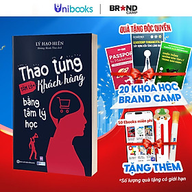 Thao túng tâm lý khách hàng bằng tâm lý học