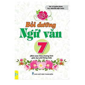 Sách - Bồi Dưỡng Ngữ Văn 7 - Biên soạn theo chương trình GDPT mới - ndbooks