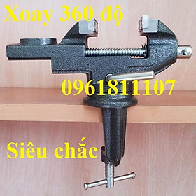 Ê tô kẹp bàn xoay 360 độ siêu cứng