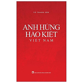 Anh Hùng Hào Kiệt Việt Nam