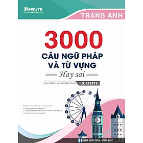 [Download Sách] 3000 câu Ngữ Pháp và Từ Vựng hay sai – Cô Trang Anh