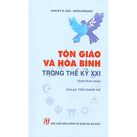 Hình ảnh Tôn Giáo Và Hòa Bình Trong Thế Kỷ Xxi (Sách Tham Khảo)