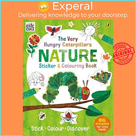 Sách - The Very Hungry Caterpillar's Nature Sticker and Colouring Book by Eric Carle (UK edition, paperback)