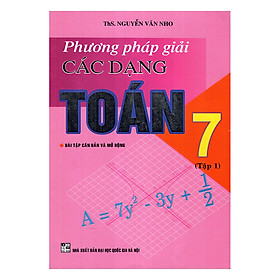 [Download Sách] Phương Pháp Giải Các Dạng Toán Lớp 7/1