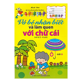 Vở Bé Nhận Biết Và Làm Quen Với Chữ Cái Trẻ 3-4 Tuổi