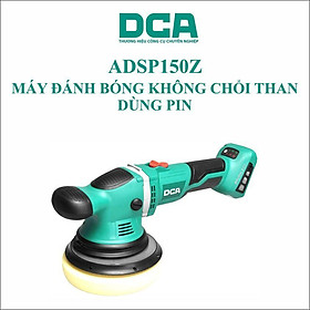 MÁY ĐÁNH BÓNG KHÔNG CHỔI THAN DÙNG PIN DCA ADSP150Z (KHÔNG KÈM PIN VÀ SẠC) - HÀNG CHÍNH HÃNG