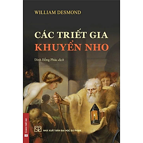 Các Triết Gia Khuyển Nho - William Desmond - Will