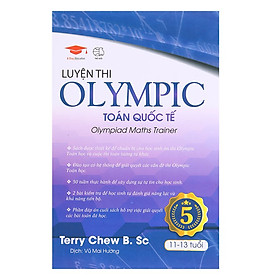 [Download Sách] Sách: Luyện Thi Olympic Toán Quốc Tế 5 - Tổng hợp đề thi Toán cho trẻ 11-13 tuổi