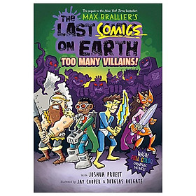 Sách ngoại văn: The Last Comics On Earth - Too Many Villains!