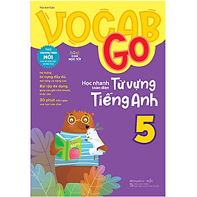 Nơi bán Vocab Go Học Nhanh Toàn Diện Từ Vựng Tiếng Anh 5 - Giá Từ -1đ