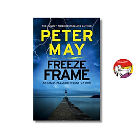Freeze Frame (The Enzo Files) by Peter May | English Mystery Thriller - Sách ngoại văn - Quercus Publishing