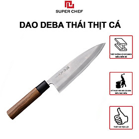 Dao Thái Thịt, Filet Cá Chính Hãng Super Chef Cao Cấp Tiêu Chuẩn Dao Deba Nhật Bản Siêu Sắc Bén, Lâu Cùn Bền Bỉ, Lưỡi Thép Không Gỉ Sét, An Toàn Cho Sức Khỏe, Siêu Tiện Lợi ( Lưỡi dài 16.5cm)