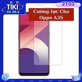 Mua Kính Cường Lực Cho Điện Thoại Oppo A3s