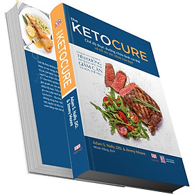 [Download Sách] Sách The Keto Cure - Thực dưỡng đúng cách để có một cơ thể khỏe và đẹp