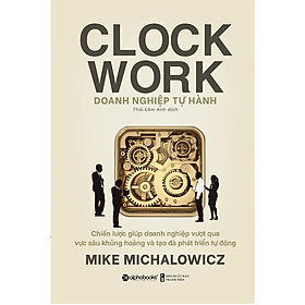 Doanh nghiệp tự hành - Mike Michalowicz