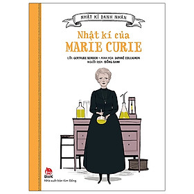 Nhật Kí Danh Nhân: Nhật Kí Của Marie Curie