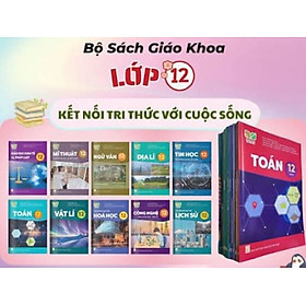 Sách giáo khoa Lớp 12- 2026- Tự chọn lẻ (Kèm bìa nilong bao sách, nhãn tên)