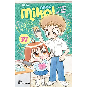 Nhóc Miko! Cô Bé Nhí Nhảnh - Tập 37