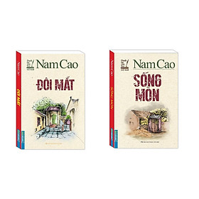 Đôi Mắt + Sống Mòn