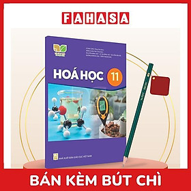 Sách Giáo Khoa Hoá Học 11 (Kết Nối) (Chuẩn) - Kèm Bút Chì