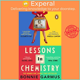 Sách - Lessons in Chemistry : The No. 1 Sunday Times bestseller and BBC Between by Bonnie Garmus (UK edition, paperback)