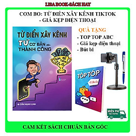 Sách-Combo: Từ điển xây kênh từ cơ bản đến thành công- Sách chính hãng và kẹp điện thoại
